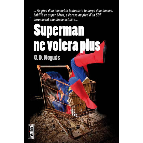 superman ne volera plus polar